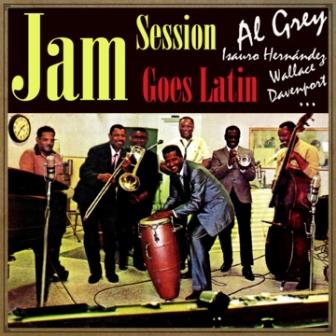 Jam Session, «Goes Latin», Al Grey