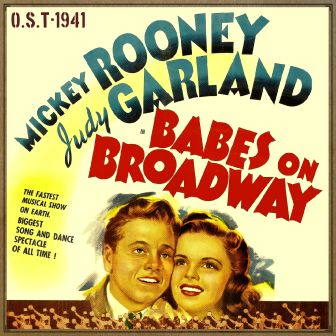 Babes On Broadway (O.S.T – 1941)