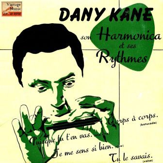 Son Harmonica Et Ses Rythmes, Dany Kane