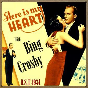 Here Is My Heart (O.S.T – 1934), Bing Crosby