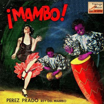 Mambo, Dámaso Pérez Prado