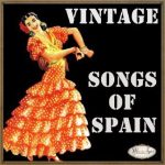 Songs Of Spain en Vintage Music