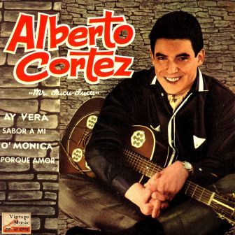 Sabor A Mi, Alberto Cortez