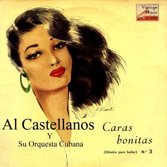 Caras Bonitas, Al Castellanos