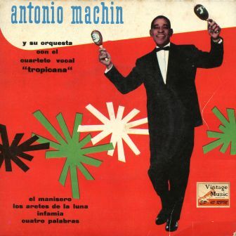 El Manisero, Antonio Machín