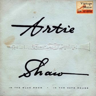 My Blue Heaven, Artie Shaw