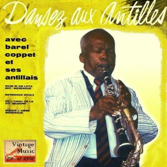 Dansez Aux Antilles, Barel Coppet