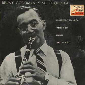 The Young B.G With Joe Venuti – Eddie Lang All Stars, Benny Goodman