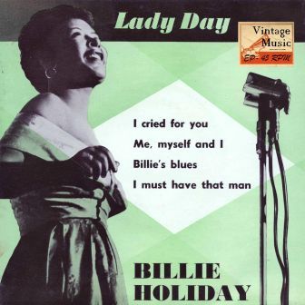 Lady Day, Billie Holiday