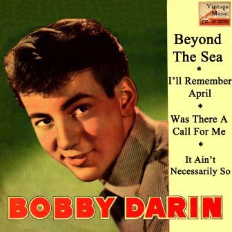 Beyond The Sea, Bobby Darin