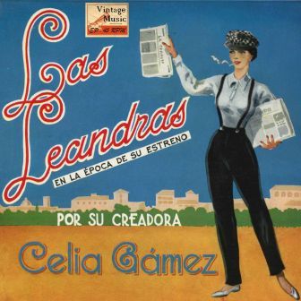 Las Leandras, Celia Gámez