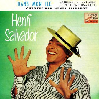 Dans Mon Ile, Henri Salvador