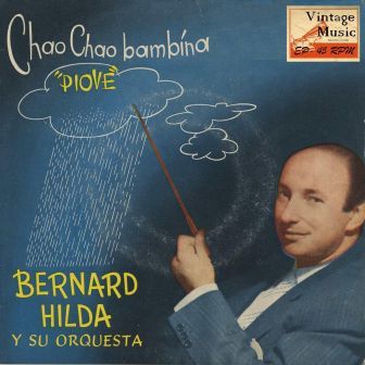 Piove, Bernard Hilda