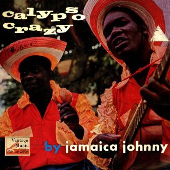 Calypso Crazy, Jamaica Johnny