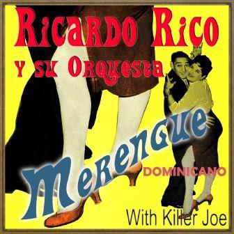 Merengue Dominicano, Ricardo Rico