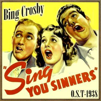 Sing You Sinners (O.S.T – 1938), Bing Crosby