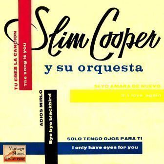 Bye, Bye Blackbird, Slim Cooper