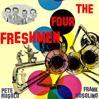 Somebody Loves Me, The Four Freshmen