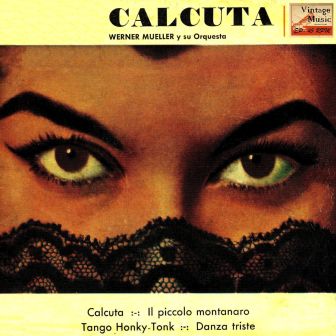 Calcuta, Werner Müller