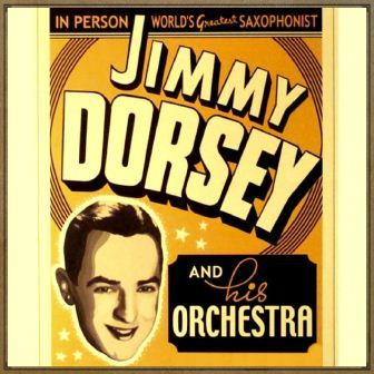 Jimmy Dorsey