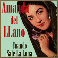 Cuando Sale la Luna, Amanda del Llano