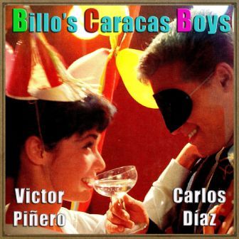 Carnaval Latino, Billo’s Caracas Boys Orquesta