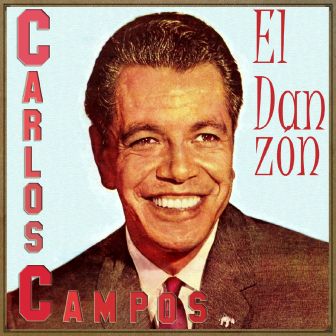 El Danzón, Carlos Campos