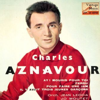 Mourir Pour Toi, Charles Aznavour