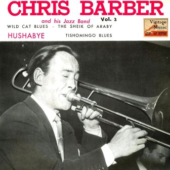 Hushabye, Chris Barber