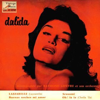 Lazzarelle, Dalida