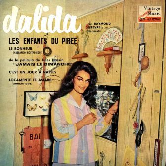 Les Enfants Du Piree, Dalida