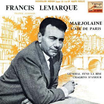 Marjolaine, Francis Lemarque