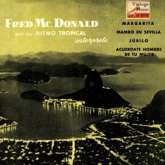 Tropical Rhythm, Fred Mcdonald