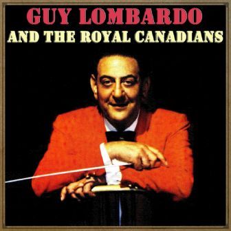 Guy Lombardo: Soft Burlesque