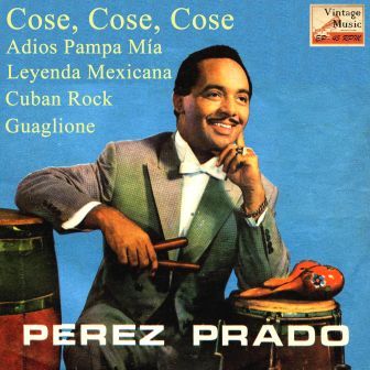 Cose, Cose, Cose, Dámaso Pérez Prado