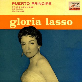 Padre Don José, Gloria Lasso