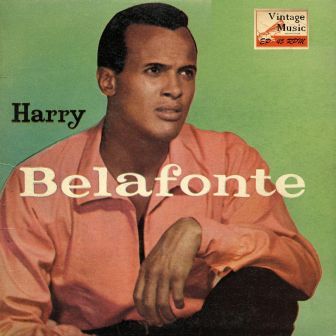 Angelique – O, Harry Belafonte