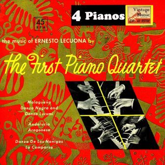 Plays Lecuona, The First Piano Quartet