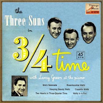 Three-Quarter Time, The Three Suns