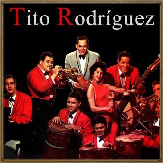 Tito Rodríguez, Tito Rodríguez