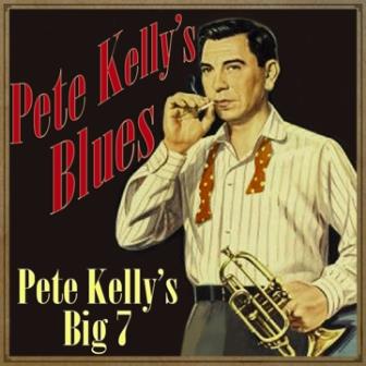 Pete Kelly’s Blues