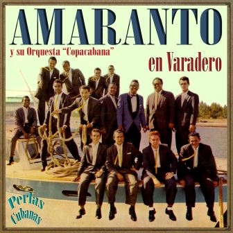 Amaranto en Varadero, Amaranto