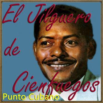 Punto Cubano,  El Jilguero de Cienfuegos