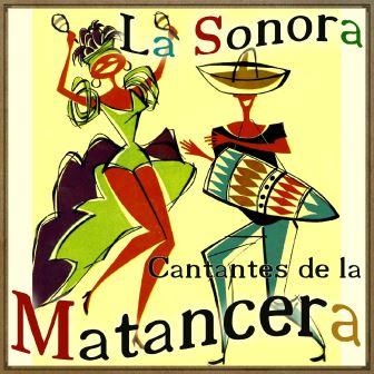 LA SONORA MATANCERA