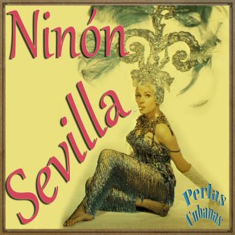 Lo Último, Ninón Sevilla