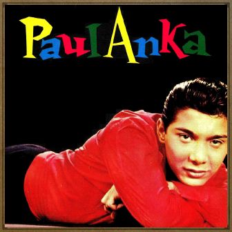 Paul Anka, Paul Anka