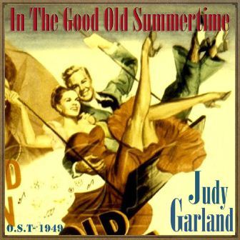 In the Good Old Summertime (O.S.T – 1949)