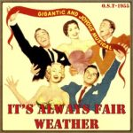 It's Always Fair Weather en Vintage Music