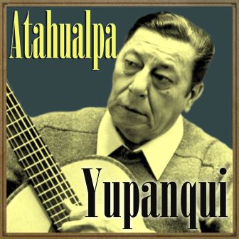 Atahualpa Yupanqui