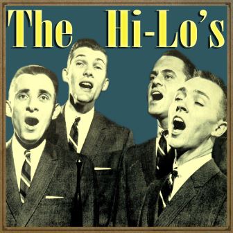 The Hi-lo’s, The Hi-lo’s